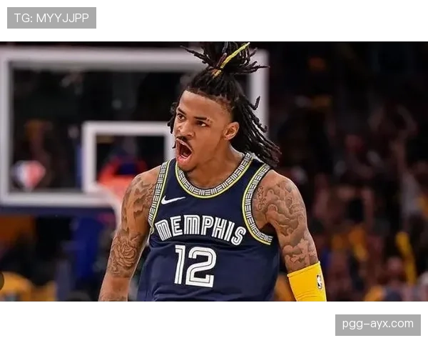 莫兰特崛起之路：从潜力新星到未来MVP的有力竞争者