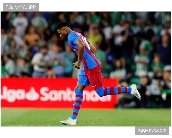 法蒂助攻表现亮眼，年轻新星助力球队开启全新格局